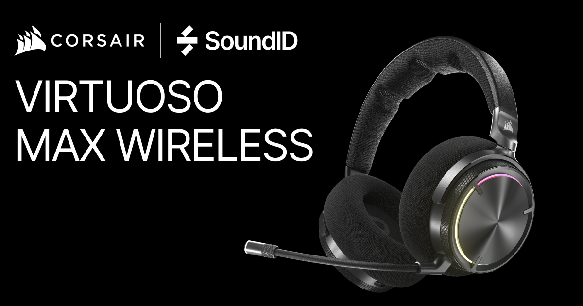 SoundID™ - CORSAIR VIRTUOSO MAX
